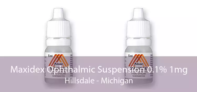 Maxidex Ophthalmic Suspension 0.1% 1mg Hillsdale - Michigan