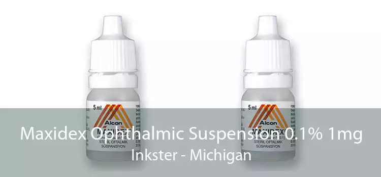 Maxidex Ophthalmic Suspension 0.1% 1mg Inkster - Michigan