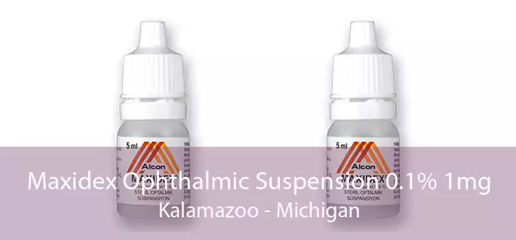 Maxidex Ophthalmic Suspension 0.1% 1mg Kalamazoo - Michigan