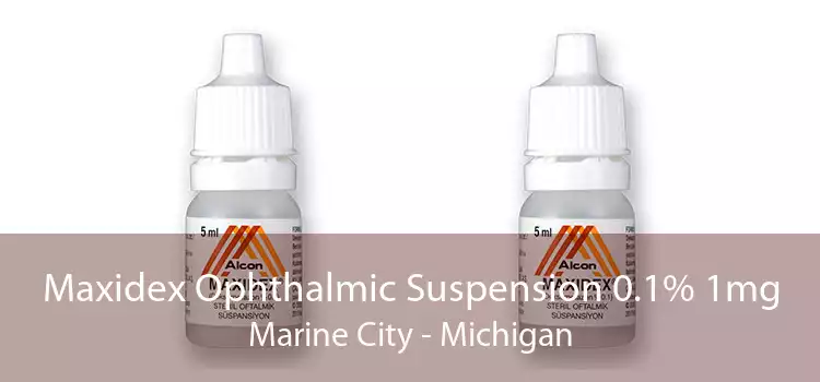 Maxidex Ophthalmic Suspension 0.1% 1mg Marine City - Michigan