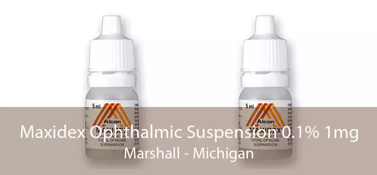 Maxidex Ophthalmic Suspension 0.1% 1mg Marshall - Michigan