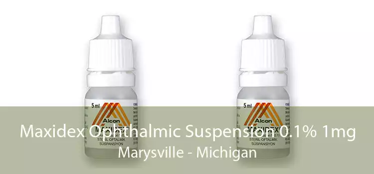 Maxidex Ophthalmic Suspension 0.1% 1mg Marysville - Michigan