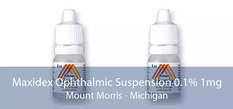 Maxidex Ophthalmic Suspension 0.1% 1mg Mount Morris - Michigan