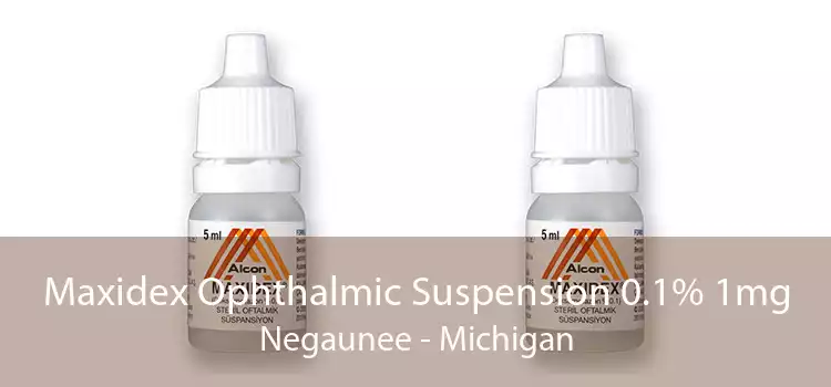 Maxidex Ophthalmic Suspension 0.1% 1mg Negaunee - Michigan