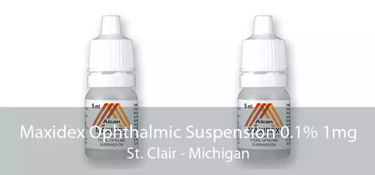 Maxidex Ophthalmic Suspension 0.1% 1mg St. Clair - Michigan
