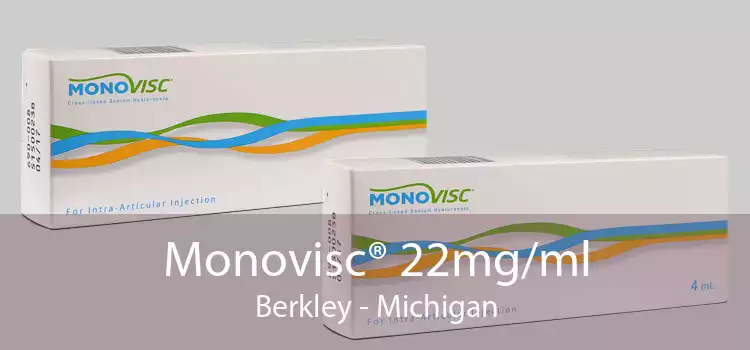 Monovisc® 22mg/ml Berkley - Michigan