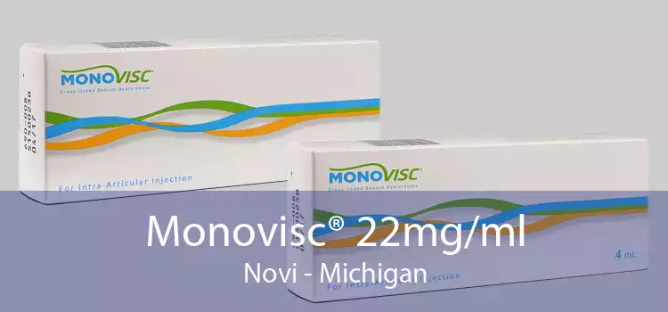 Monovisc® 22mg/ml Novi - Michigan