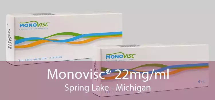 Monovisc® 22mg/ml Spring Lake - Michigan