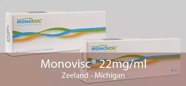 Monovisc® 22mg/ml Zeeland - Michigan