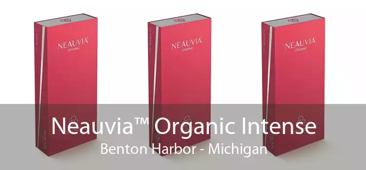 Neauvia™ Organic Intense Benton Harbor - Michigan