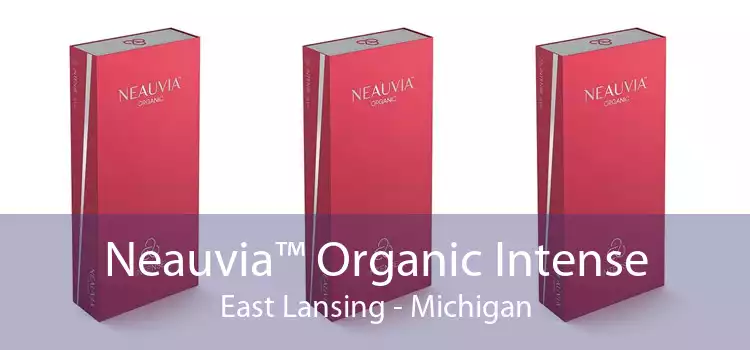Neauvia™ Organic Intense East Lansing - Michigan