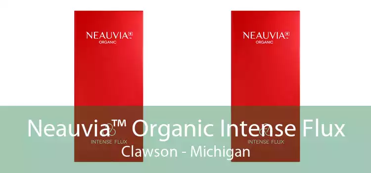 Neauvia™ Organic Intense Flux Clawson - Michigan