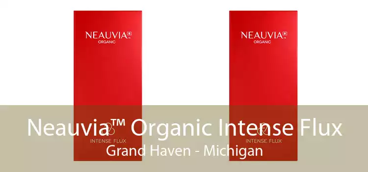 Neauvia™ Organic Intense Flux Grand Haven - Michigan
