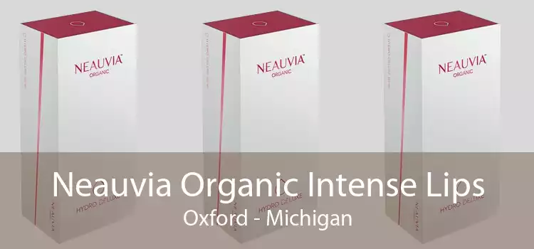 Neauvia Organic Intense Lips Oxford - Michigan