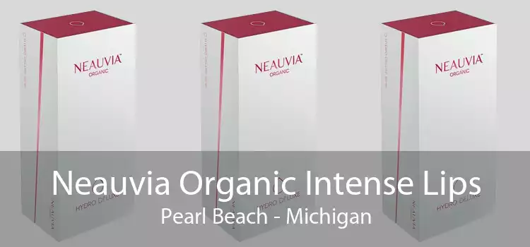 Neauvia Organic Intense Lips Pearl Beach - Michigan