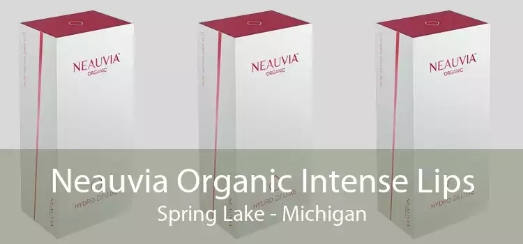 Neauvia Organic Intense Lips Spring Lake - Michigan