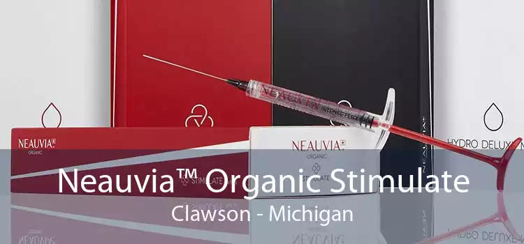 Neauvia™ Organic Stimulate Clawson - Michigan