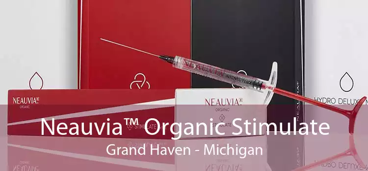 Neauvia™ Organic Stimulate Grand Haven - Michigan