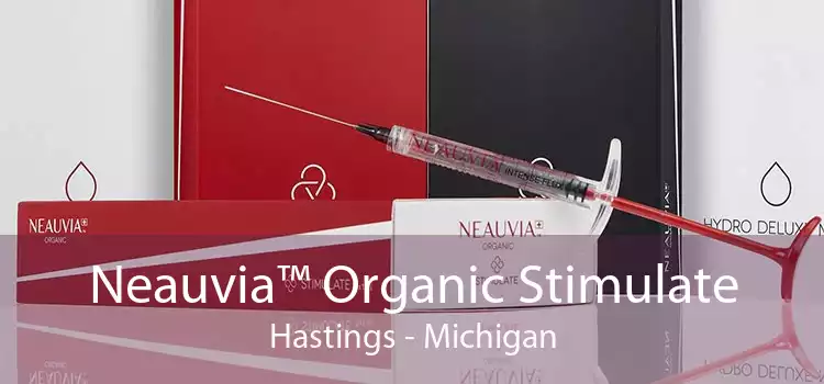 Neauvia™ Organic Stimulate Hastings - Michigan