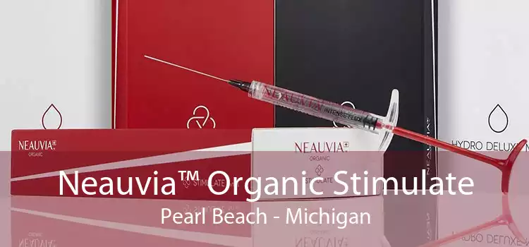 Neauvia™ Organic Stimulate Pearl Beach - Michigan