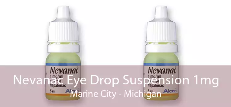 Nevanac Eye Drop Suspension 1mg Marine City - Michigan