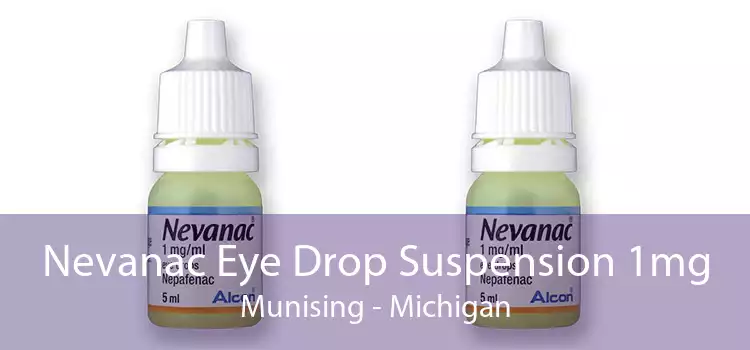 Nevanac Eye Drop Suspension 1mg Munising - Michigan