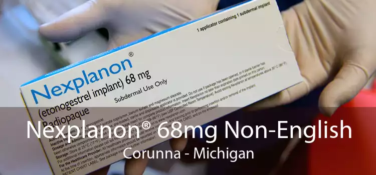 Nexplanon® 68mg Non-English Corunna - Michigan