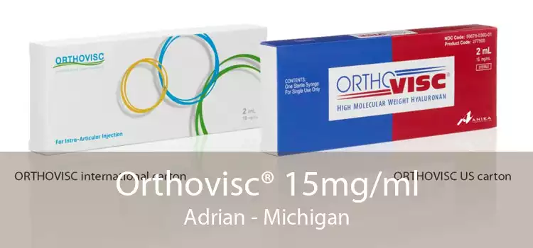 Orthovisc® 15mg/ml Adrian - Michigan