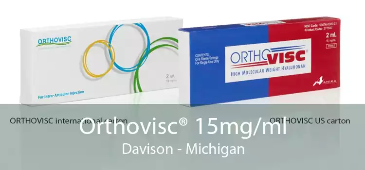Orthovisc® 15mg/ml Davison - Michigan
