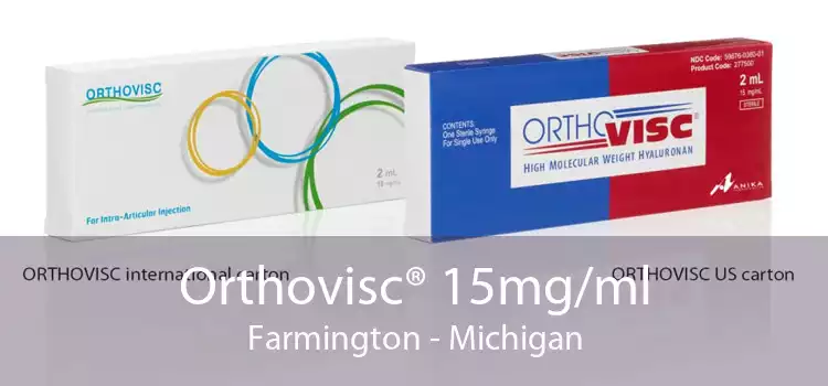 Orthovisc® 15mg/ml Farmington - Michigan