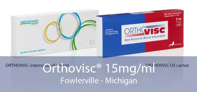 Orthovisc® 15mg/ml Fowlerville - Michigan