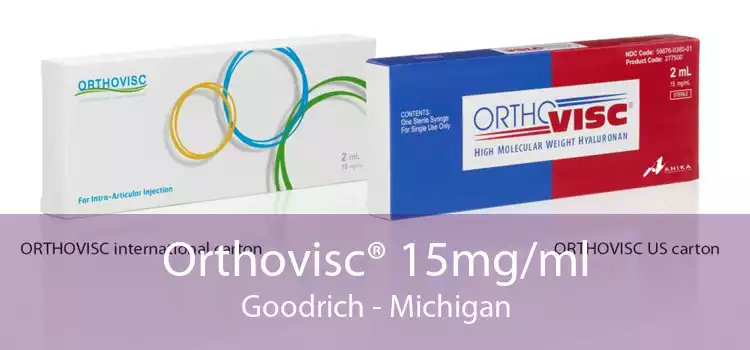 Orthovisc® 15mg/ml Goodrich - Michigan