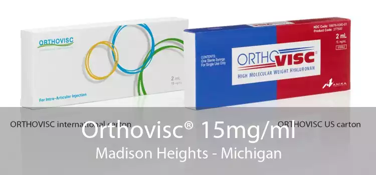 Orthovisc® 15mg/ml Madison Heights - Michigan