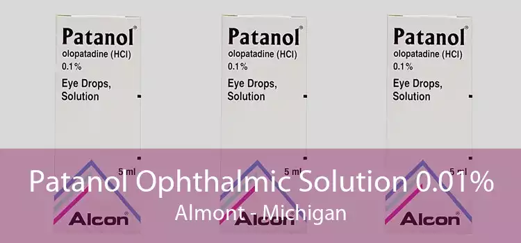 Patanol Ophthalmic Solution 0.01% Almont - Michigan