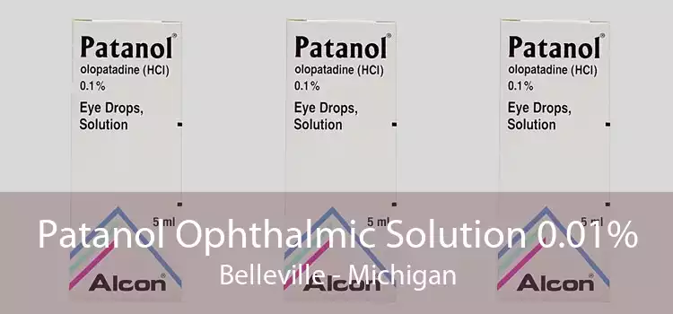 Patanol Ophthalmic Solution 0.01% Belleville - Michigan