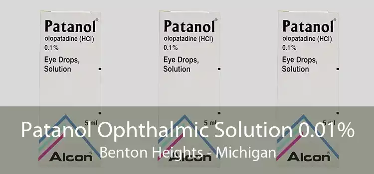 Patanol Ophthalmic Solution 0.01% Benton Heights - Michigan