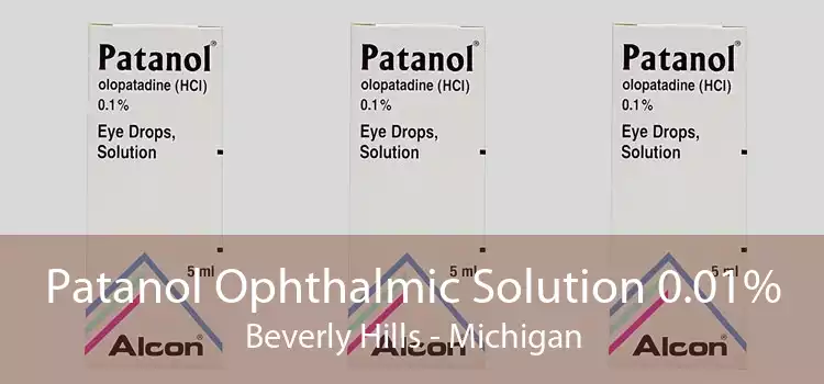 Patanol Ophthalmic Solution 0.01% Beverly Hills - Michigan