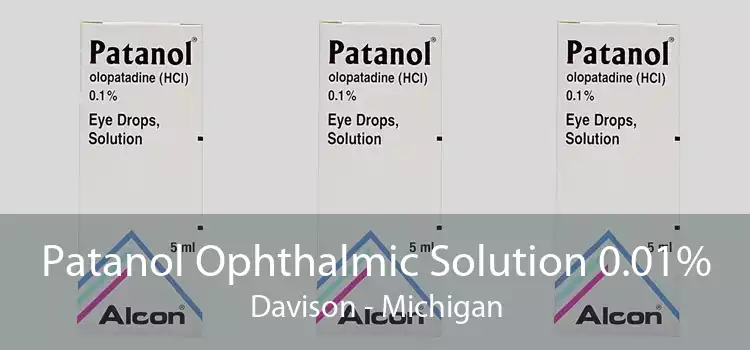 Patanol Ophthalmic Solution 0.01% Davison - Michigan