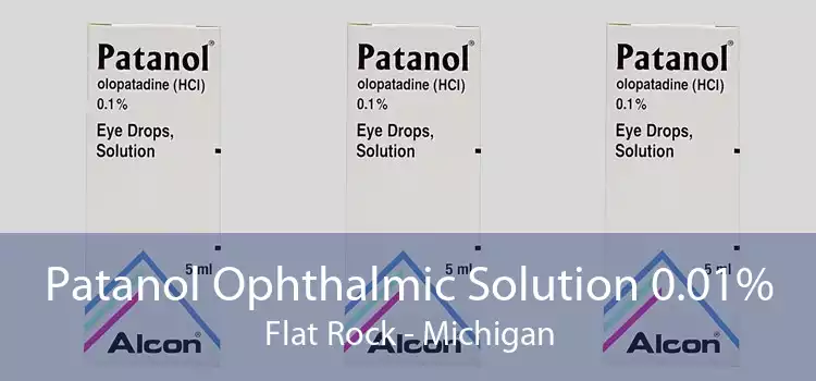 Patanol Ophthalmic Solution 0.01% Flat Rock - Michigan