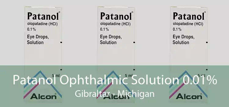 Patanol Ophthalmic Solution 0.01% Gibraltar - Michigan