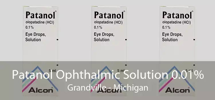 Patanol Ophthalmic Solution 0.01% Grandville - Michigan