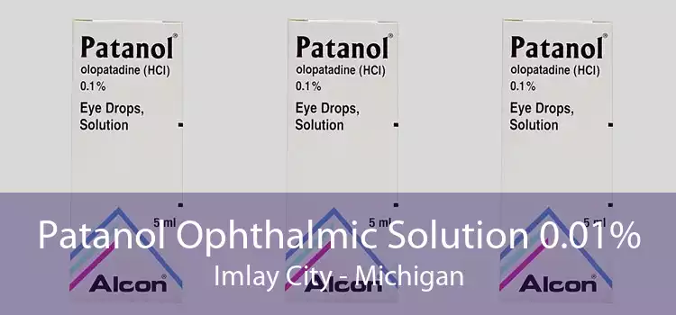 Patanol Ophthalmic Solution 0.01% Imlay City - Michigan