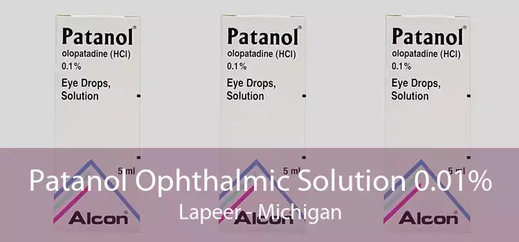 Patanol Ophthalmic Solution 0.01% Lapeer - Michigan