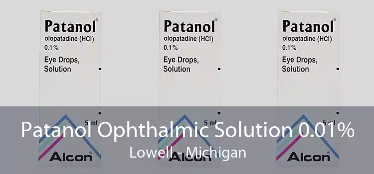 Patanol Ophthalmic Solution 0.01% Lowell - Michigan