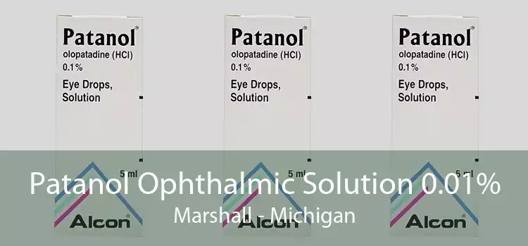 Patanol Ophthalmic Solution 0.01% Marshall - Michigan