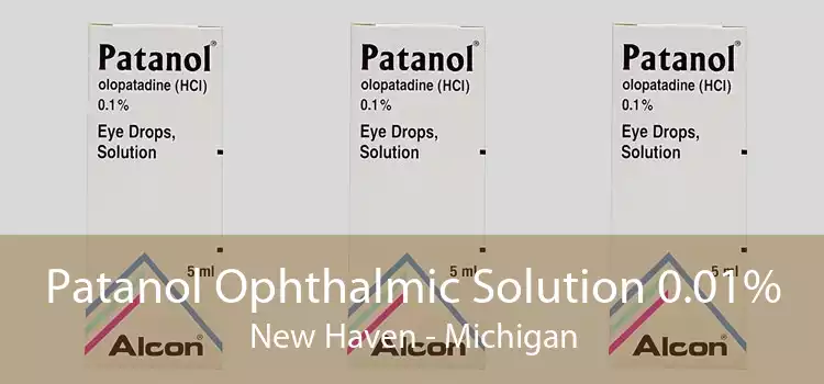 Patanol Ophthalmic Solution 0.01% New Haven - Michigan