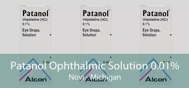 Patanol Ophthalmic Solution 0.01% Novi - Michigan
