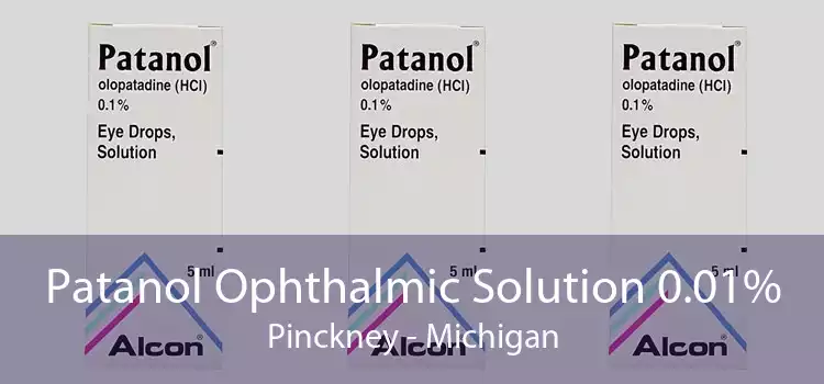 Patanol Ophthalmic Solution 0.01% Pinckney - Michigan