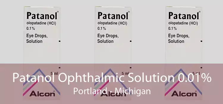 Patanol Ophthalmic Solution 0.01% Portland - Michigan