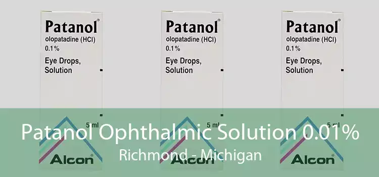 Patanol Ophthalmic Solution 0.01% Richmond - Michigan